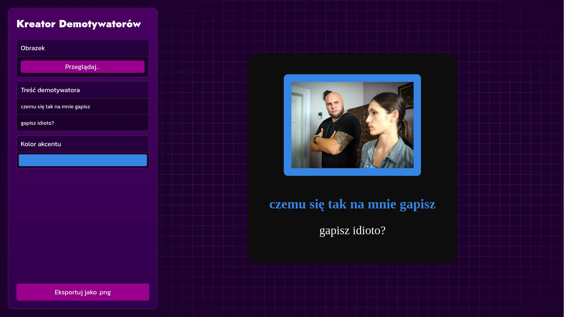 Zrzut ekranu z nowego kreatora demotywatorów!